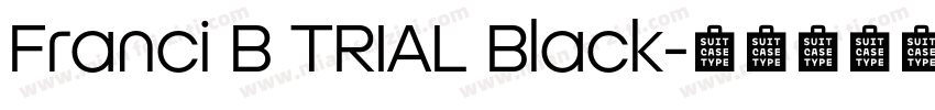 Franci B TRIAL Black字体转换
